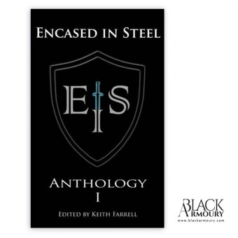 Encased in Steel Anthology I - Keith Farrell