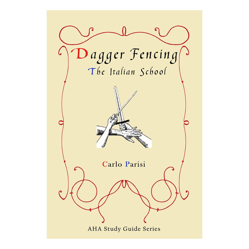 Dagger Fencing - The Italian School